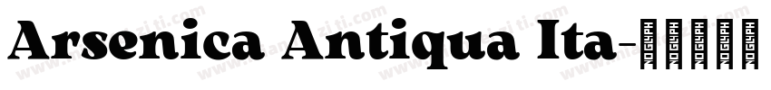 Arsenica Antiqua Ita字体转换